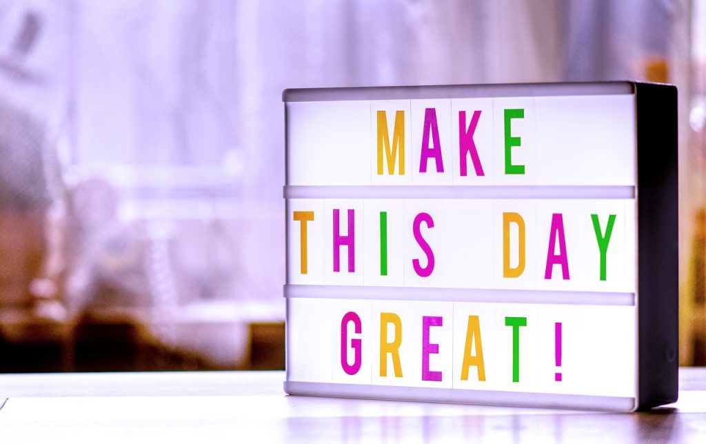 motivate make the day great